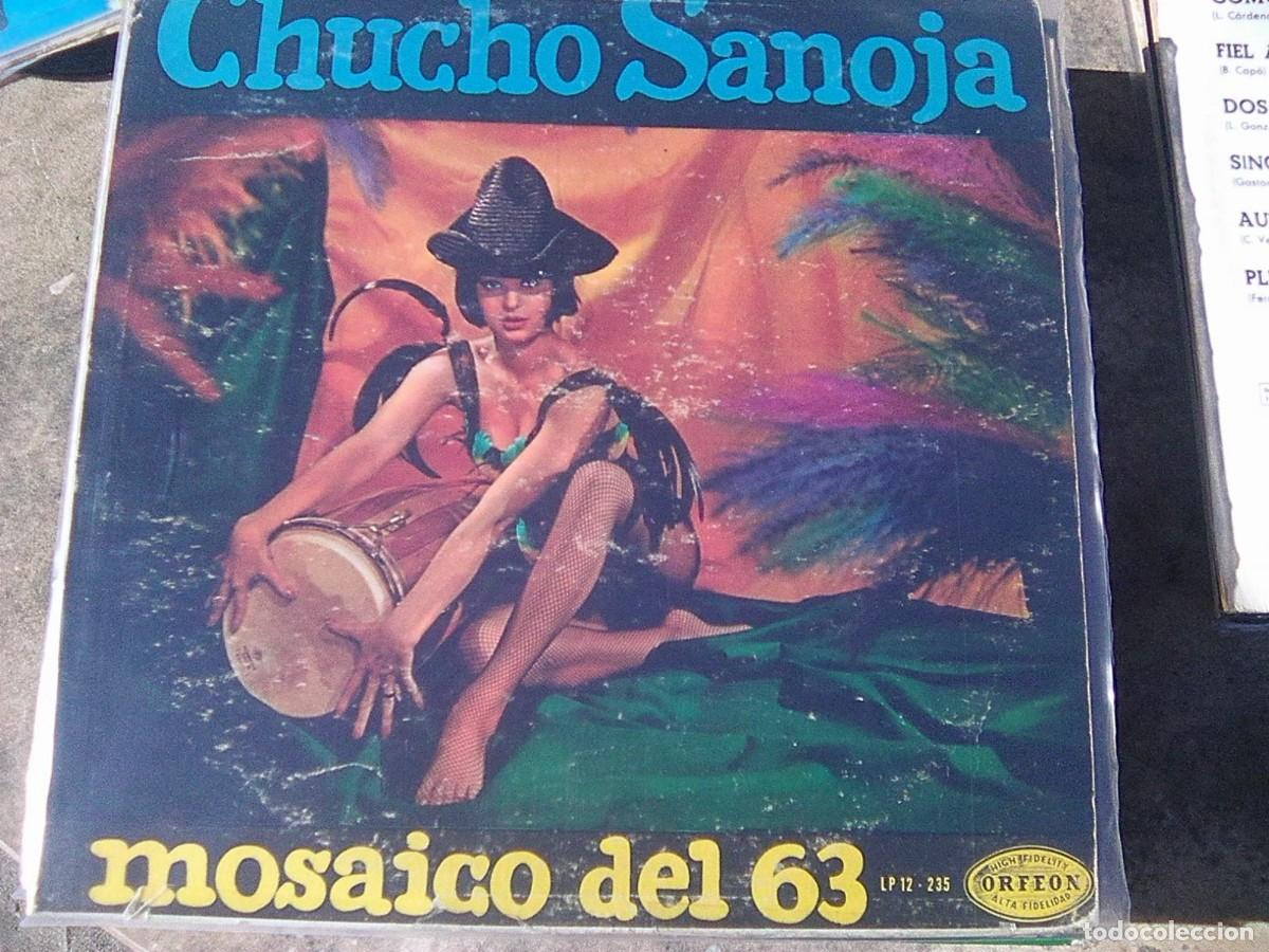 Disques de vinyle: Chucho Sanoja - Mosaico Del 63 (Orfe&oacute;n, 1963) - Edici&oacute;n M&eacute;xico - raro y bonito