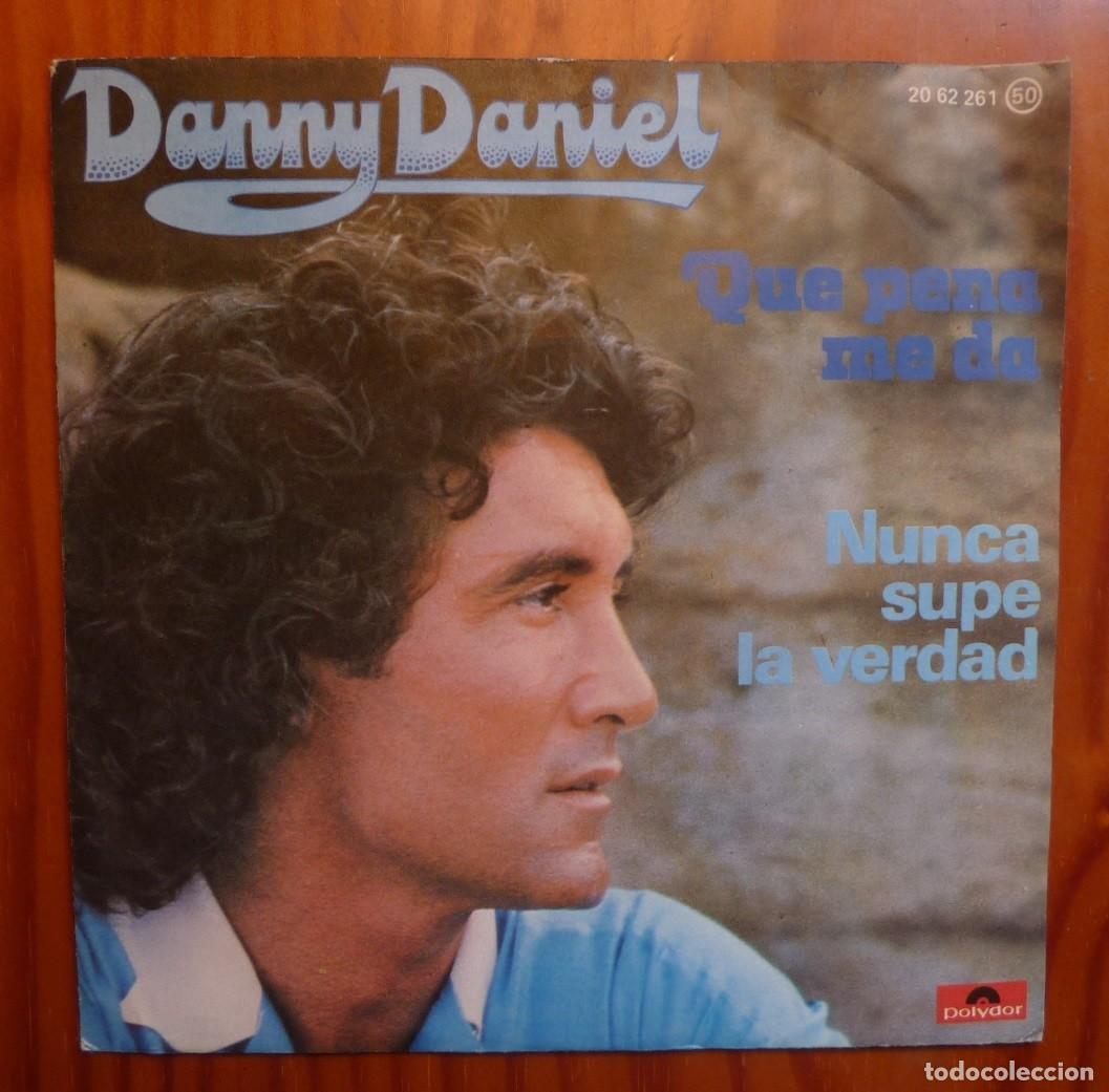 Discos de vinilo: DANNY DANIEL / QUE PENA ME DA / 1977 / SINGLE - Foto 1