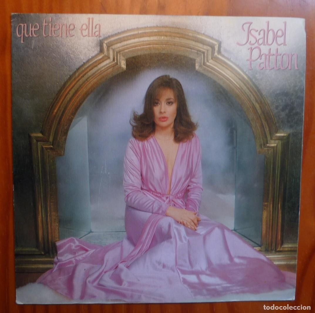 Discos de vinilo: ISABEL PATTON / QUE TIENE ELLA / 1981 / SINGLE - Foto 1
