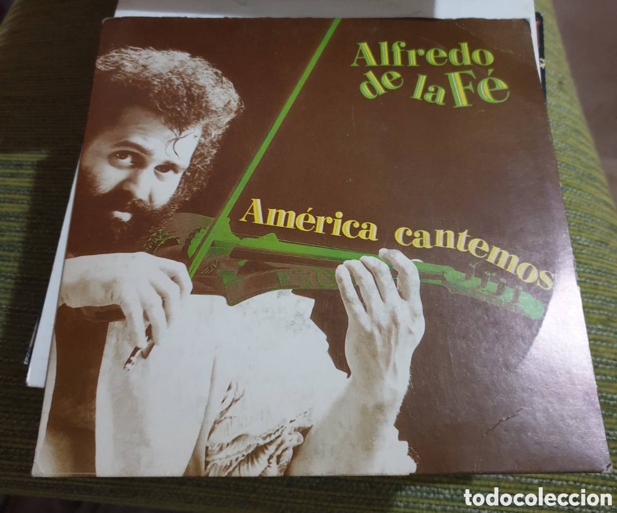 Discos de vinilo: Alfredo de la Fe - America cantemos - Foto 1