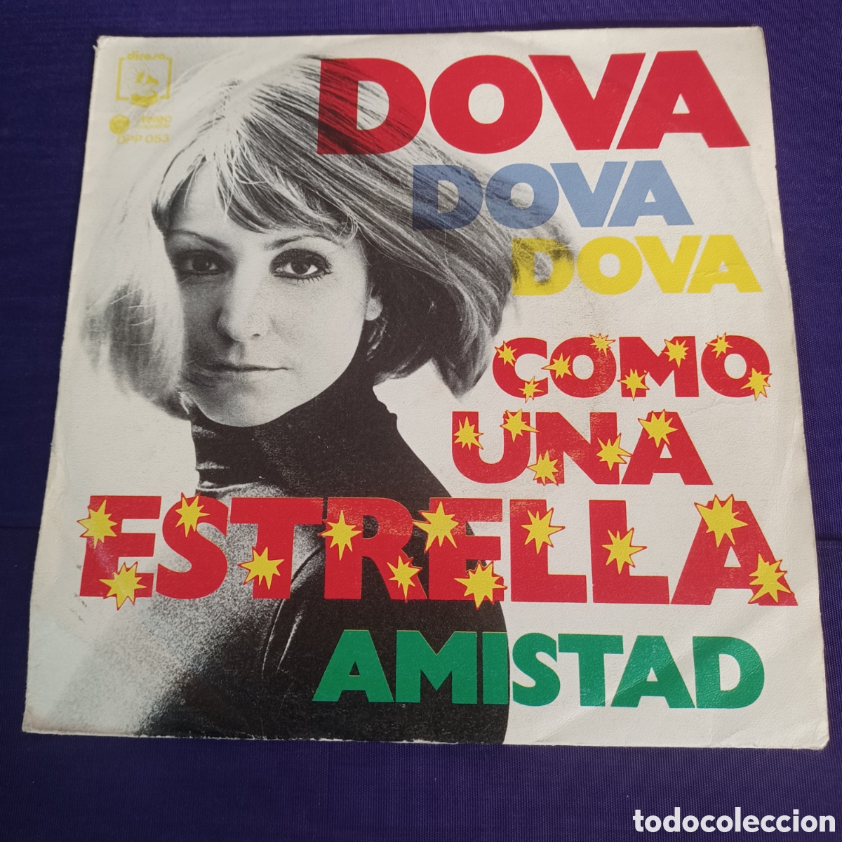 Discos de vinilo: DOVA - COMO UNA ESTRELLA / AMISTAD - Foto 1