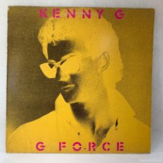 Discos de vinilo: LP - VINILO KENNY G - G FORCE + ENCARTE - ESPAÑA - AÑO 1984. Lote 390260844
