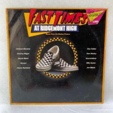 Discos de vinilo: LP - VINILO FAST TIMES AT RIDGEMONT HIGH + ENCARTE - ALEMANIA - AÑO 1982. Lote 390261674
