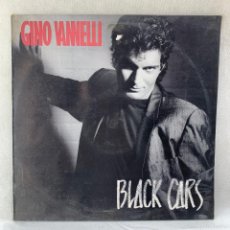 Discos de vinilo: LP - VINILO GINO VANELLI - BLACK CARS + ENCARTE - ESPAÑA - AÑO 1984. Lote 390263214