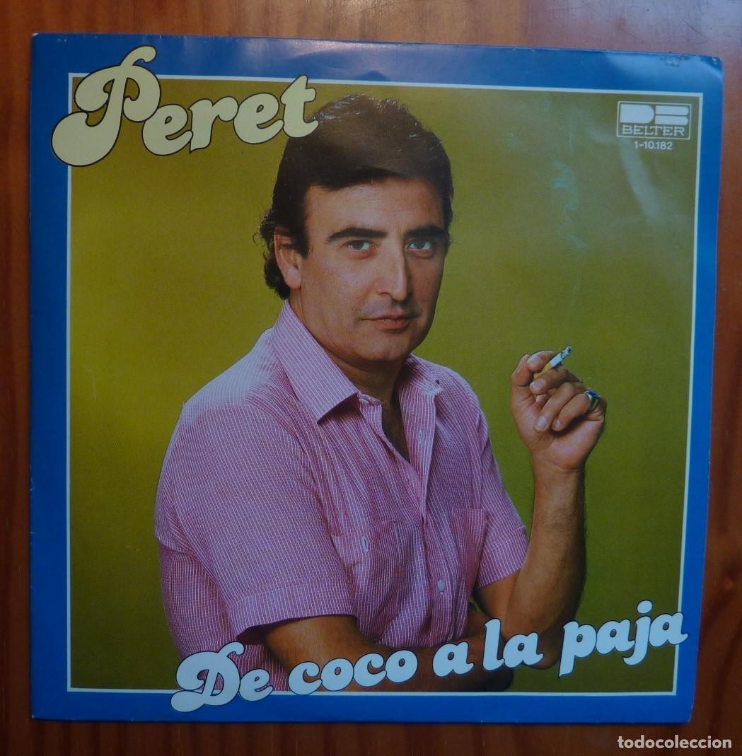 Discos de vinilo: PERET / DE COCO A LA PAJA / 1981 / SINGLE - Foto 1