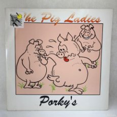 Discos de vinilo: MAXI SINGLE THE PIG LADIES - PORKI'S - ITALIA. Lote 390267249