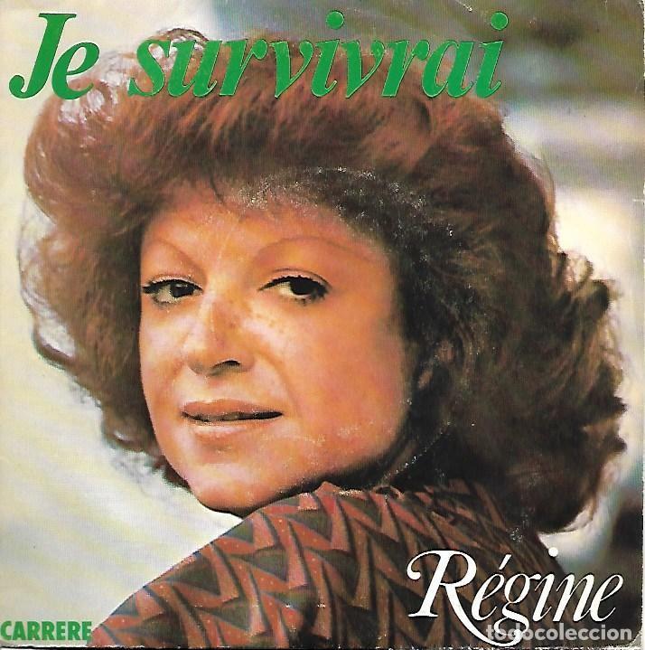Discos de vinilo: R&Eacute;GINE - JE SURVIVRAI / NEVER STOP DANCING - Foto 1