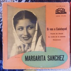 Discos de vinilo: VINILO MARGARITA SÁNCHEZ (SI VAS A CALATAYUD/PUERTA DE ALCALÁ +2) REGAL 1958 (D2). Lote 390678969