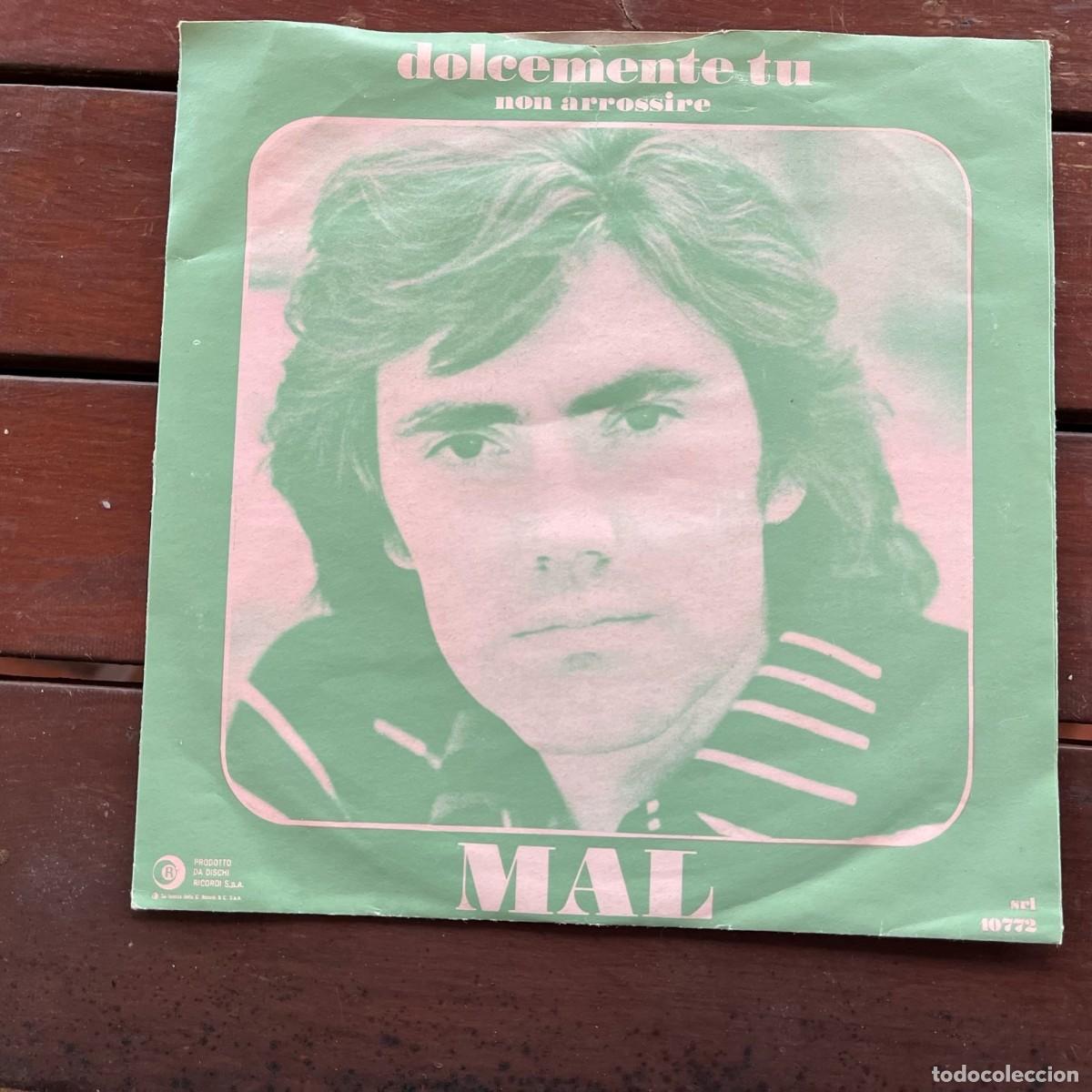Discos de vinilo: Mal - Dolcemente Tu . SINGLE. 1975 ITALIA - Foto 1