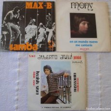 Discos de vinilo: LOTE DE 3 SINGLES VARIADOS 70S MAX B SAMBA MONY EN UN MUNDO NUEVO ALBERTO ANELLI USADOS RAROS