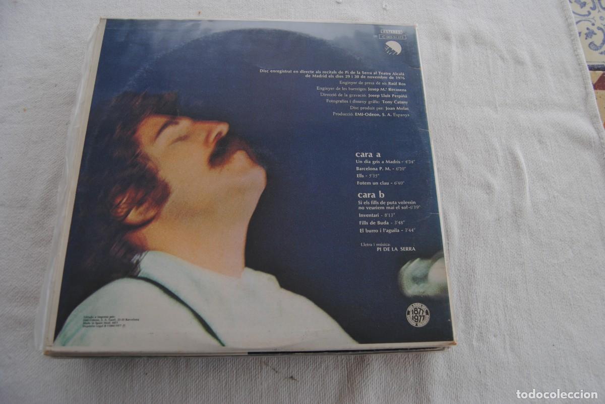 Discos de vinilo: 10.- pi de la serra.lp. a Mdrid. emi odeon 1977. perfecte - Foto 2