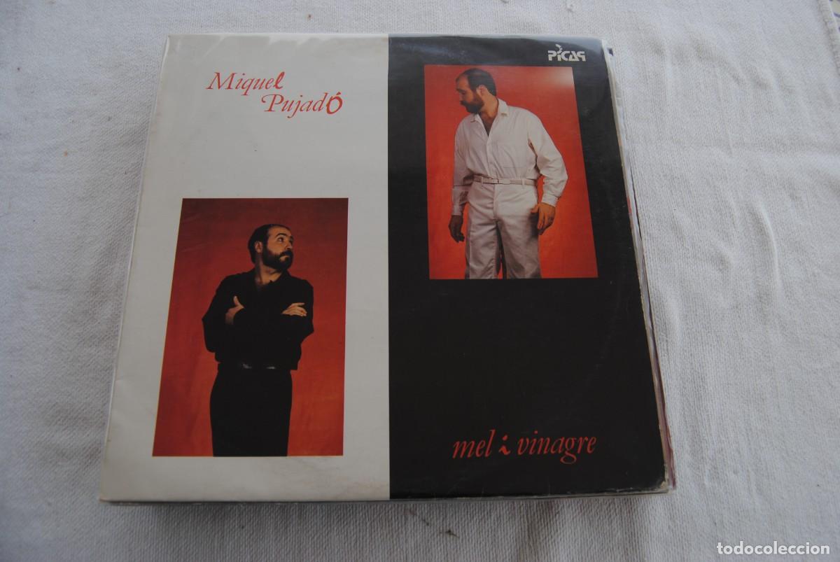 Dischi in vinile: 10.- Miquel Pujad&oacute;, lp. mel i vinagre. picap 1988. perfecte