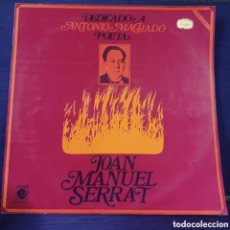 Discos de vinilo: JOAN MANUEL SERRAT - DEDICADO A ANTONIO MACHADO ( POETA ) NOVOLA 1969. Lote 391011479
