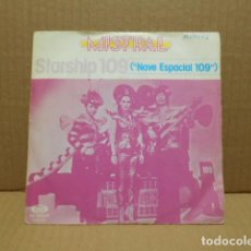 Discos de vinilo: DISCO SINGLE DE VINILO , MISTRAL , NAVE ESPACIAL 109 , MOVIE PLAY , 1978