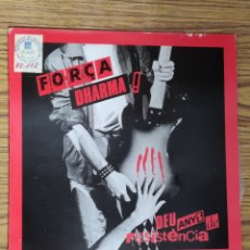 Discos de vinilo: DISCO VINILO LP VIN 12” FORÇA DHARMA ! DEU ANYS DE RESISTÈNCIA. ELÈCTRICA DHARMA. 1985. Lote 391162284