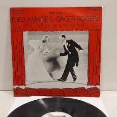 Discos de vinilo: FRED ASTAIRE & GINGER ROGERS / SHALL WE DANCE & SWING TIME / LP-SOUNDTRAK-1976 / MBC. ***/***. Lote 391220009