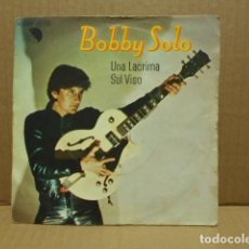 Discos de vinilo: DISCO SINGLE DE VINILO , BOBBY SOLO , UNA LACRIMA SUL VISO , EMI , 1978