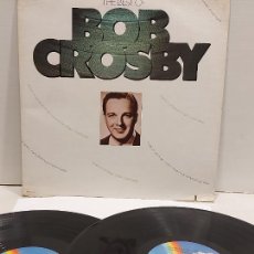 Discos de vinilo: THE BEST OF BOB CROSBY / DOBLE LP GATEFOLD-MCA RECORDS-1976 / MBC. **/***