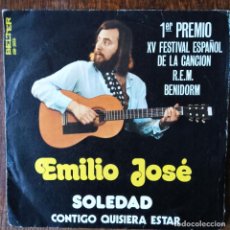 Discos de vinilo: EMILIO JOSE. 1º PREMIO XV FESTIVAL DE BENIDORM. SOLEDAD/ CONTIGO QUISIERA ESTAR. SINGLE