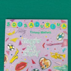 Discos de vinilo: BOMBALURINA FEATURING TIMMY MALLETT – HUGGIN' AN'A KISSIN'
