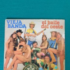 Discos de vinilo: VIEJA BANDA – EL BAILE DEL OESTE