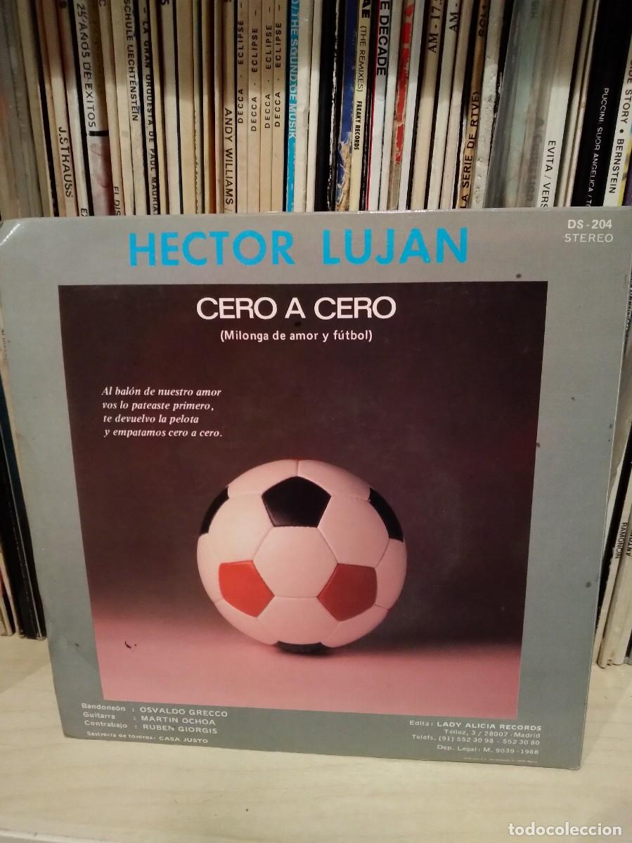 Discos de vinilo: H&eacute;ctor Lujan-Cero a Cero-Single Vinilo 7&rdquo;- - Foto 1
