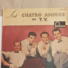 Discos de vinilo: VINILO LOS CUATRO AMIGOS EN TV (SARA/MANÍ +2) FONTANA 1960 (D2). Lote 391762754