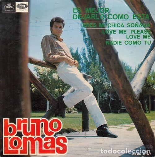 Discos de vinilo: BRUNO LOMAS - ES MEJOR DEJARLO COMO ESTA - EP DE VINILO - C-62