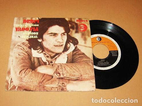 Discos de vinilo: DRUPI - VADO VIA - VERSION ORIGINAL SINGLE - 1973 - SPAIN - Foto 1