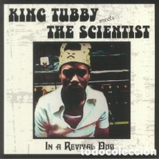 Discos de vinilo: KING TUBBY MEETS THE SCIENTIST – IN A REVIVAL DUB.LP VINILO PRECINTADO.