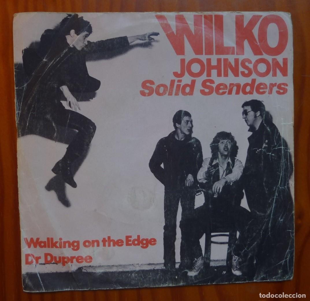 Discos de vinilo: WILKO JOHNSON SOLID SENDERS / WALKING ON THE EDGE / 1978 / SINGLE - Foto 1