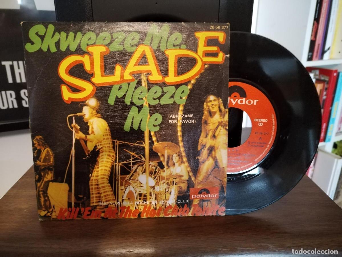 slade - skweeze me, pleeze me = abrázame, por f - Buy Vinyl Singles of  Pop-Rock International of the 70s on todocoleccion