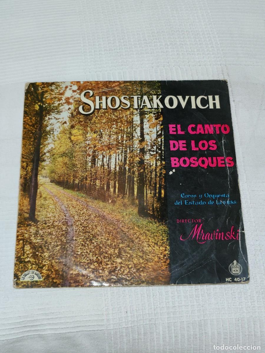 Discos de vinilo: Shostakovitch - El Canto de los Bosques - Foto 1