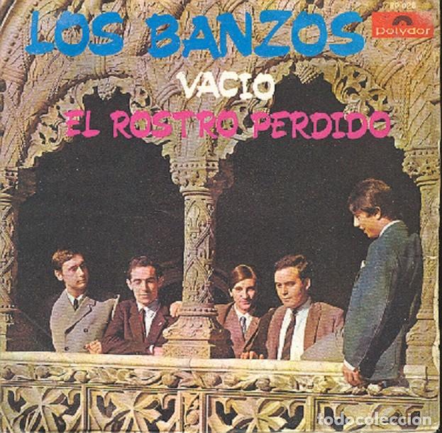 Discos de vinilo: Los Banzos - Vac&iacute;o; El rostro perdido &ndash; POLYDOR 80.028 &ndash; 1968 - Foto 1