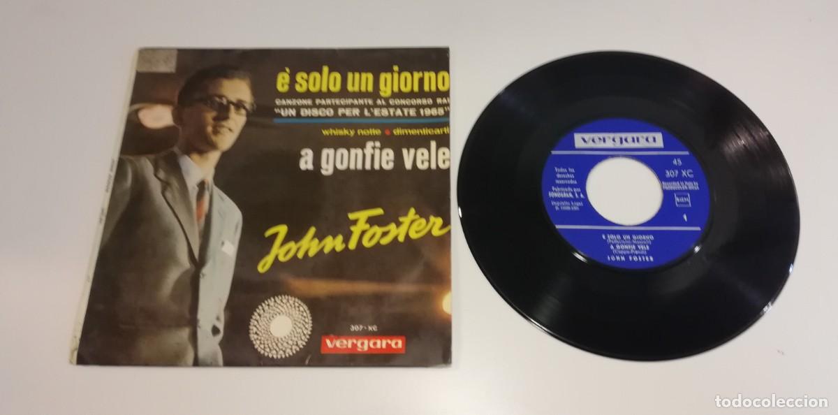 Vinyl records: S6- John Foster (9) - &Egrave; Solo Un Giorno (7&rdquo;, EP)- PORT VG DIS G+