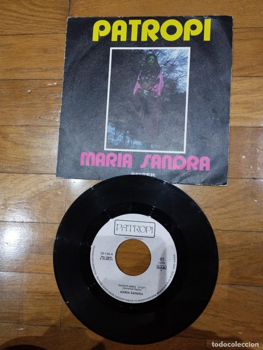 Discos de vinilo: MARIA SANDRA - LE PATROPI - SINGLE 1972 - Foto 1
