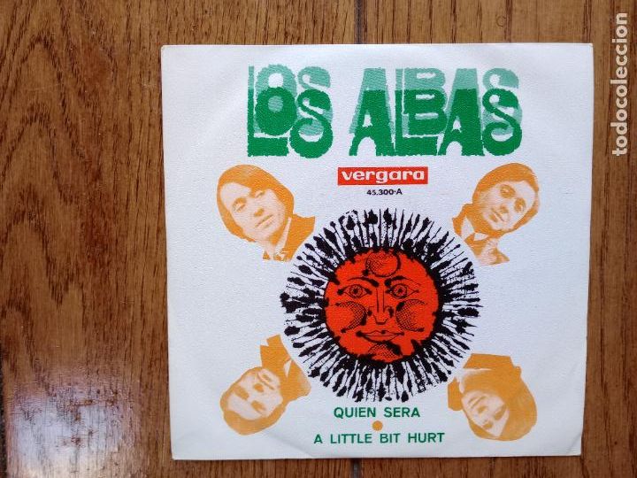 Discos de vinilo: Los Albas - qui&eacute;n ser&aacute; + a little bit hurt - Foto 1