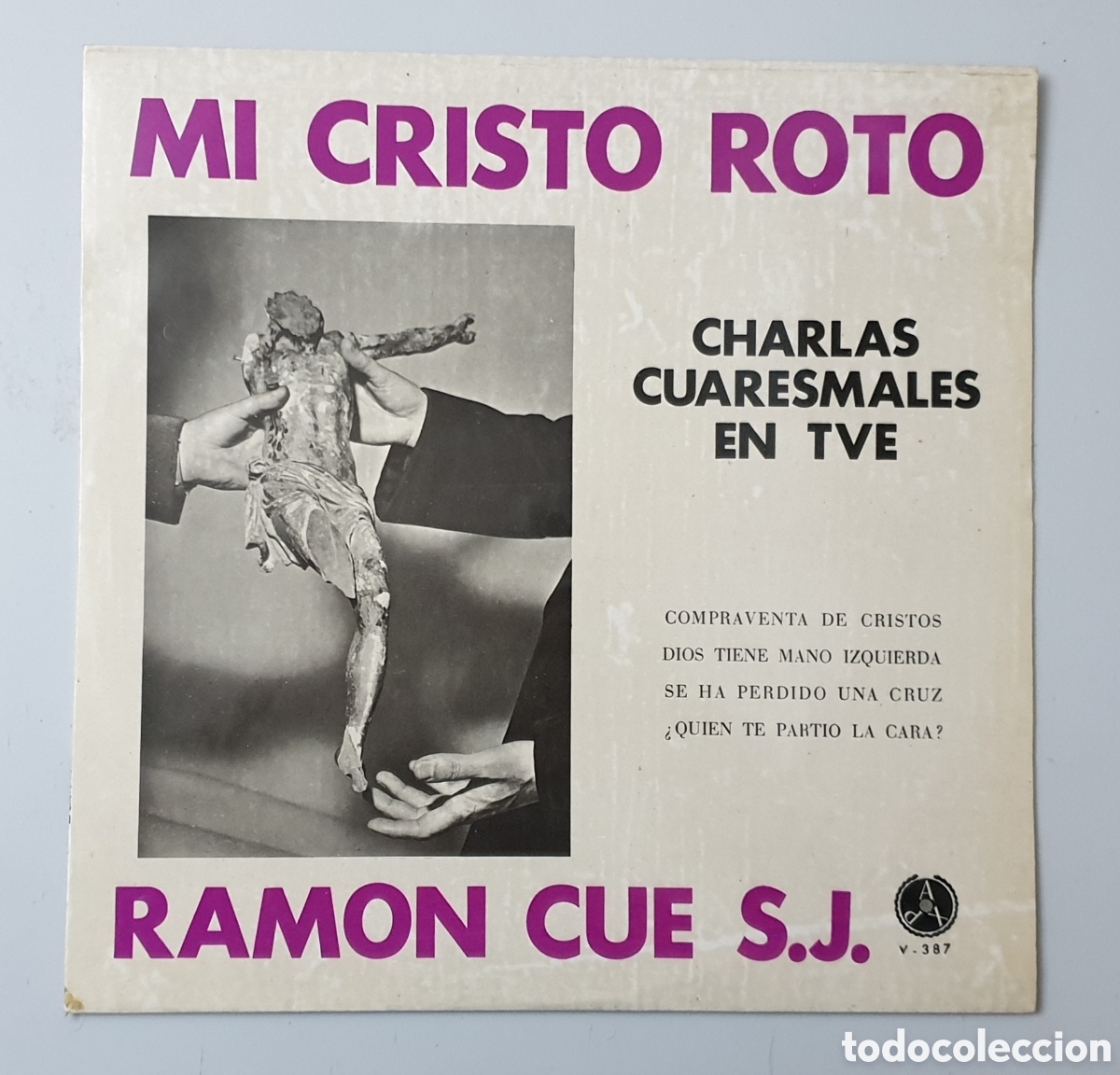 Dischi in vinile: LP PADRE RAMON CUE - Mi Cristo Roto (Espa&ntilde;a - Pax - 1967) Xian Freak Speech Andergraun Vibrations 2