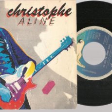 Discos de vinilo: SINGLE. CHRISTOPHE ALINE. (ST/DS3)