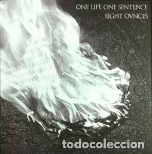 Discos de vinilo: One Life One Sentence, Eight Ovnces-split ep- - Foto 1