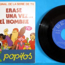 Discos de vinilo: POPITOS A ERA SE UNA VEZ EL HOMBRE B - AMIGO CARLIE , AÑO 1983. Lote 393478944