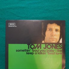 Discos de vinilo: TOM JONES - SINGEL DE SELLO DECCA DE AÑO 1974
