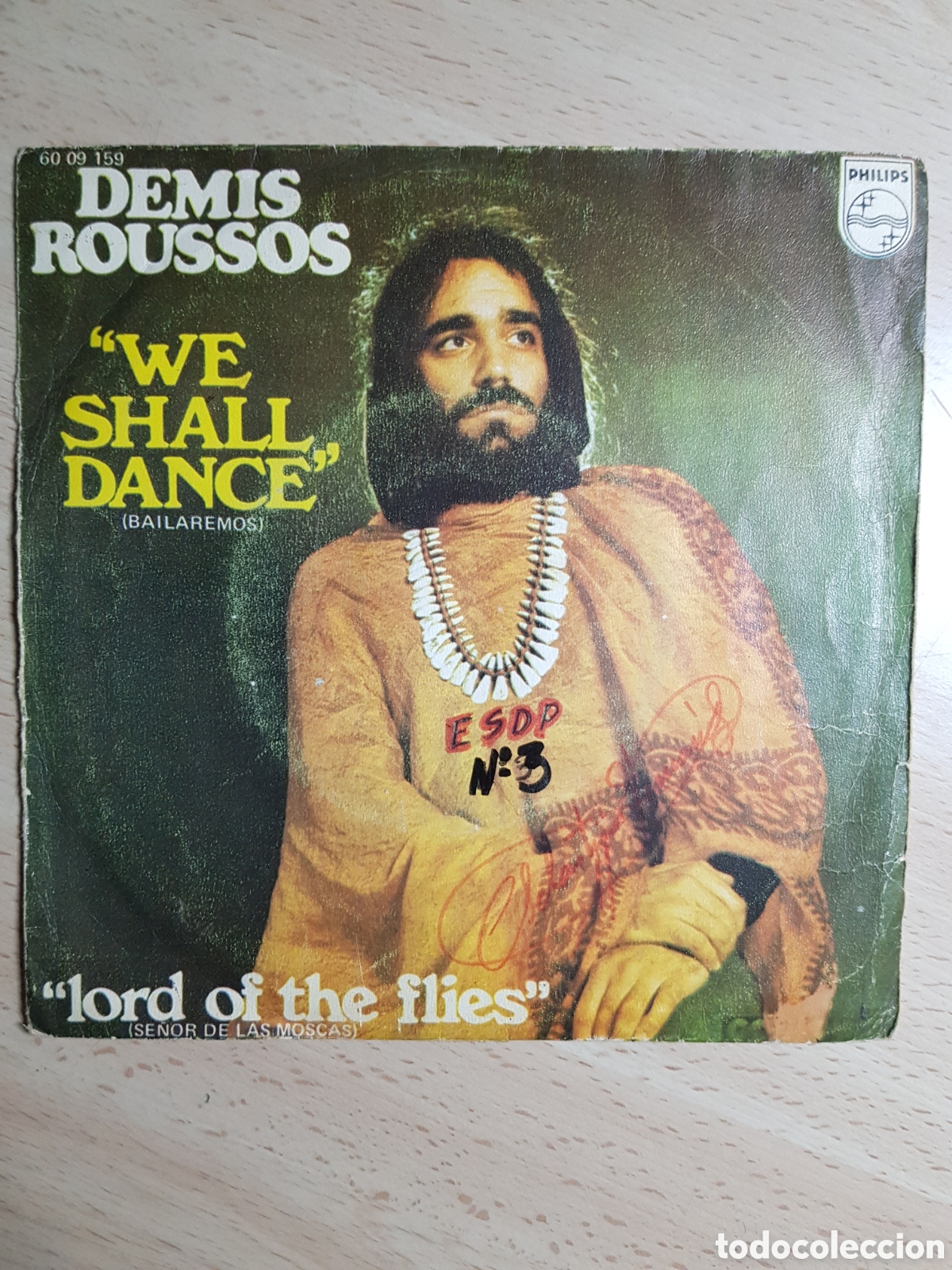 Discos de vinilo: Single 7&rdquo; Demis Roussos 1972 &rdquo;we shall dance&rdquo; - Foto 1