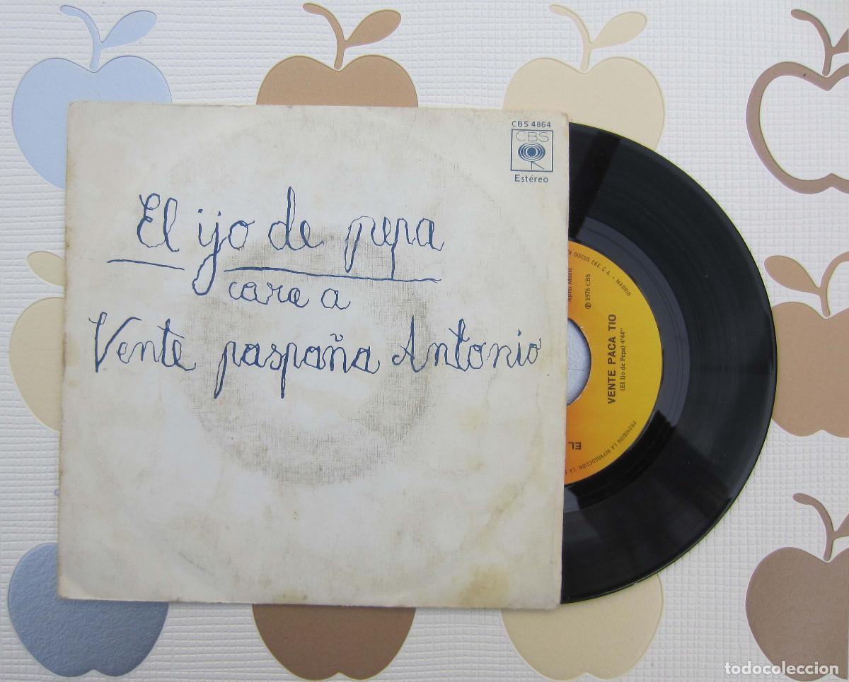 Discos de vinilo: DISCO SINGLE VINILO EL IJO DE PEPA - VENTE PACA TIO - Foto 1