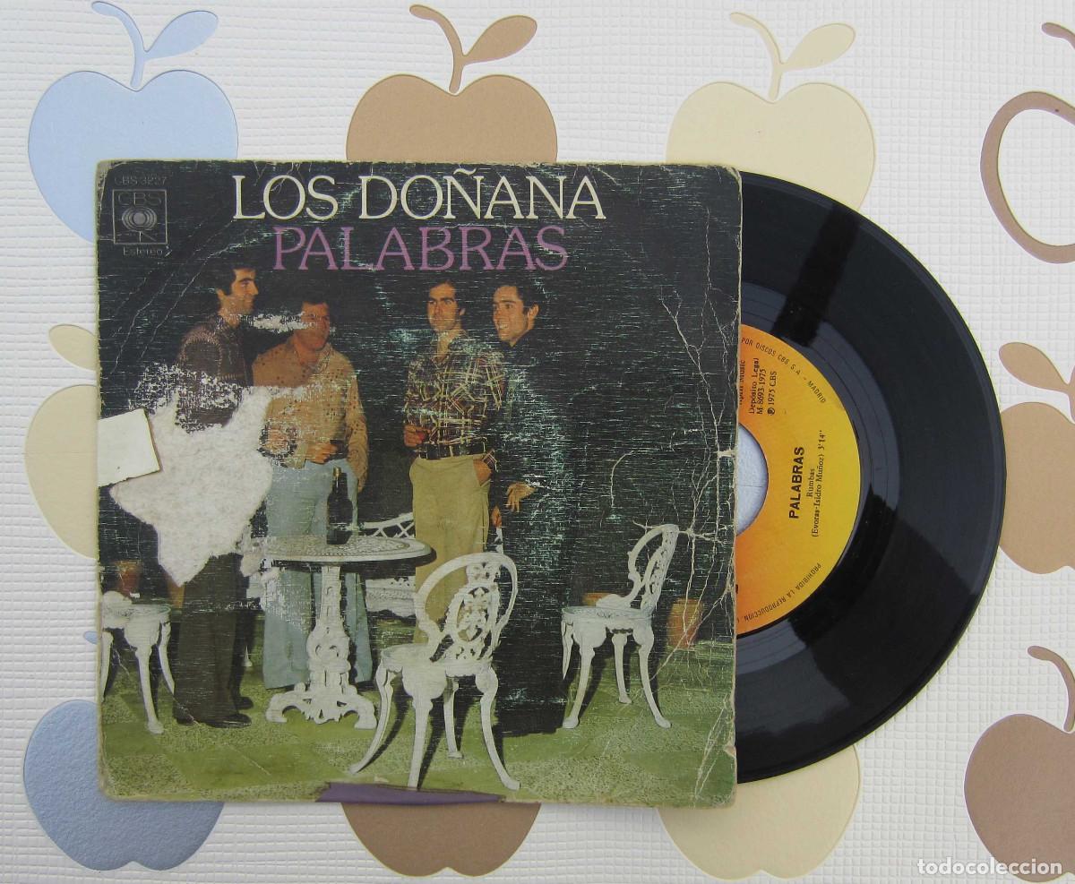 Discos de vinilo: DISCO SINGLE VINILO LOS DO&Ntilde;ANA - PALABRAS - Foto 1