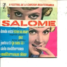 Discos de vinilo: SALOME / DONDE ESTÁ (V FESTIVAL DE LA CANCION MEDITERRANEA) `+ 3 (EP ZAFIRO 1961)