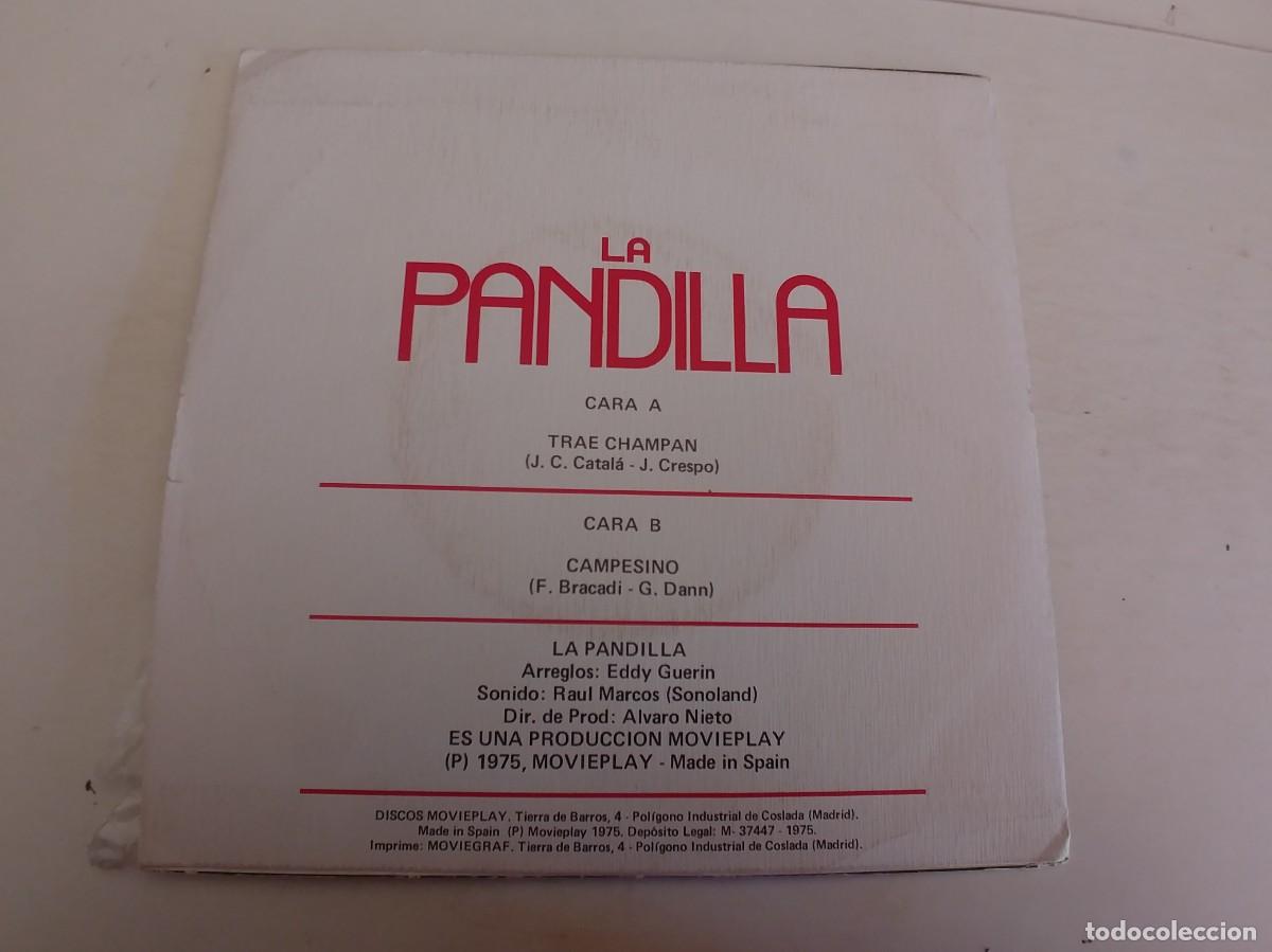Discos de vinilo: LA PANDILLA-SINGLE TRAE CHAMPAN - Foto 2