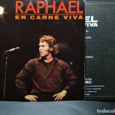 Discos de vinilo: RAPHAEL - EN CARNE VIVA - HISPAVOX 1981 LP CON ENCARTE PEPETO