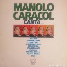 Discos de vinilo: DISCO VINILO LP MANOLO CARACOL CANTA - MANOLO CARACOL -. Lote 259712890