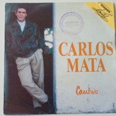 Discos de vinilo: CARLOS MATA - CAUTIVO